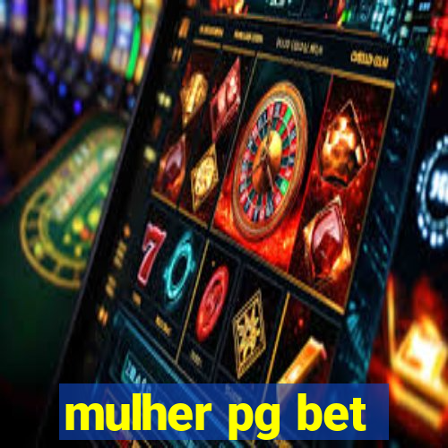 mulher pg bet